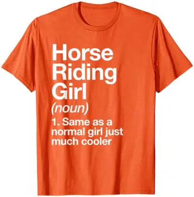 Horse Riding Girl Definition Funny & Sassy Short Sleeve O-Neck Sports T-Shirt