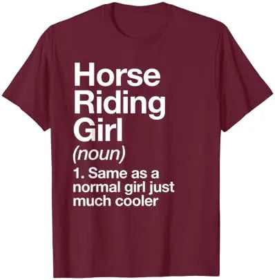 Horse Riding Girl Definition Funny & Sassy Short Sleeve O-Neck Sports T-Shirt