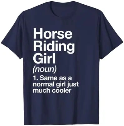Horse Riding Girl Definition Funny & Sassy Short Sleeve O-Neck Sports T-Shirt